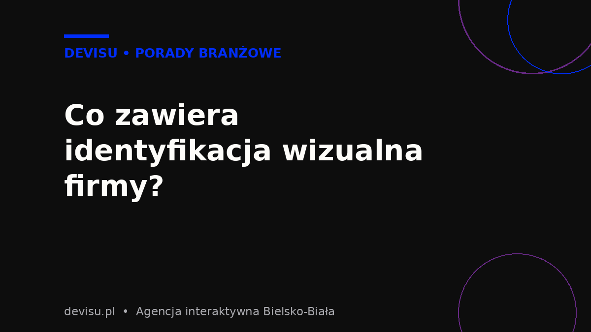 Elementy identyfikacji wizualnej firmy: logo, kolory, typografia i księga znaku