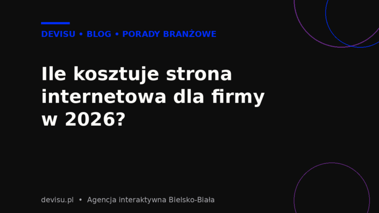 Ile kosztuje strona internetowa dla firmy w 2026 roku