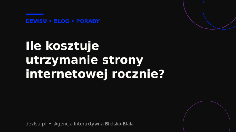 Ile kosztuje utrzymanie strony internetowej rocznie – zestawienie kosztow