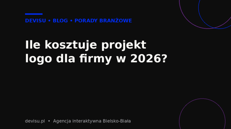 Ile kosztuje projekt logo dla firmy w 2026 – okładka wpisu Devisu