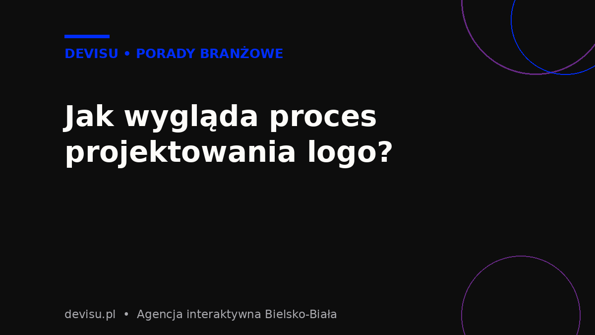 Proces projektowania logo dla firmy krok po kroku