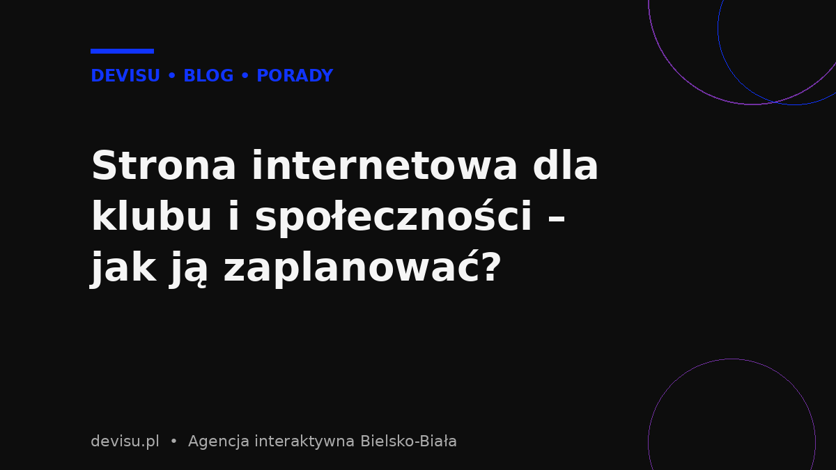 Strona internetowa dla klubu i społeczności – jak ją zaplanować?